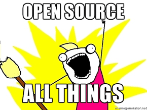 Open Source *ALL* the things.